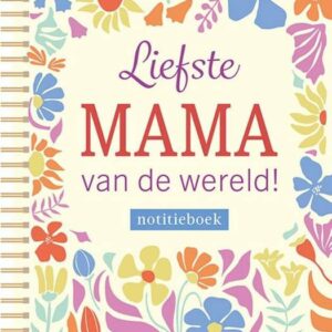 Notitieboek - liefste mama van de wereld