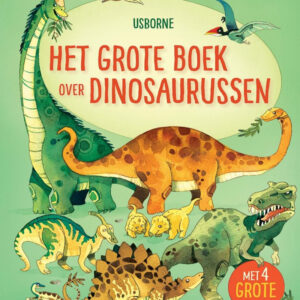 Het grote boek over grote dinosaurussen